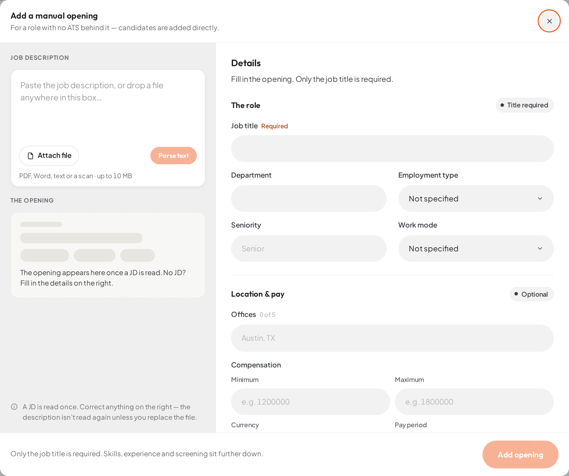 The Add a manual opening dialog: a box to paste or drop a job description with Attach file and Parse text buttons on the left, the job's details form on the right, and Add opening at the bottom.